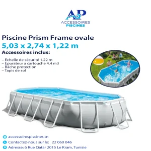 Piscine INTEX Prism Frame ovale 5,03 x 2,74 x 1,22 m Tunisie Tunisie